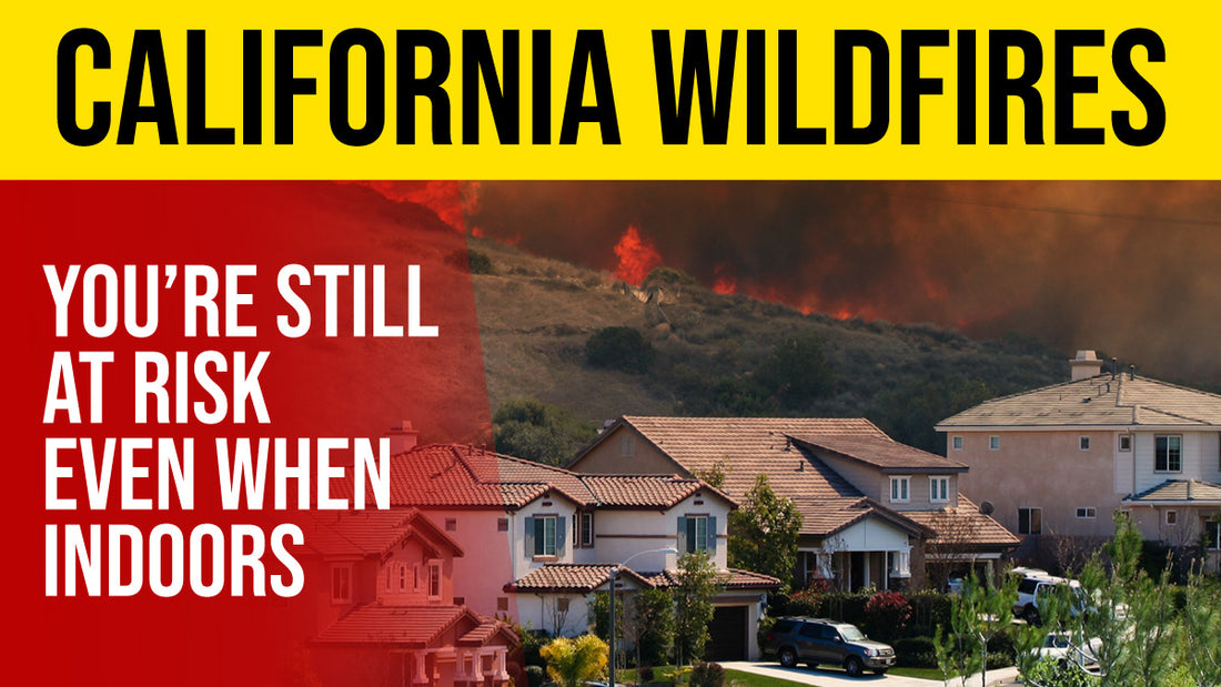 Hidden indoor health risks from California wildfires