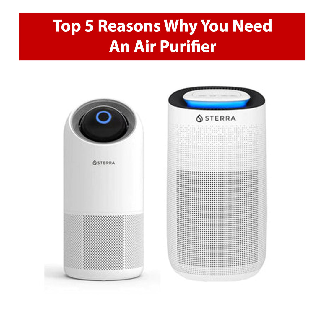 Top 5 Reasons Why You Need An Air Purifier